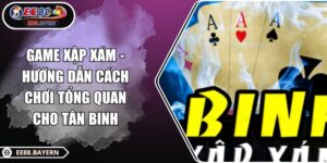 Game Xập Xám - Hướng Dẫn Cách Chơi Tổng Quan Cho Tân Binh 9 Game Xập Xám - Hướng Dẫn Cách Chơi Tổng Quan Cho Tân Binh