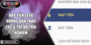 Nạp Tiền EE88 Hướng Dẫn Thao Tác & Tối Ưu Trải Nghiệm 7 Nạp Tiền EE88 Hướng Dẫn Thao Tác & Tối Ưu Trải Nghiệm