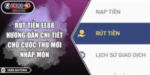 Rút Tiền EE88 Hướng Dẫn Chi Tiết Cho Cược Thủ Mới Nhập Môn 6 Rút Tiền EE88 Hướng Dẫn Chi Tiết Cho Cược Thủ Mới Nhập Môn