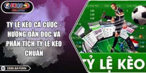 Tỷ Lệ Kèo Cá Cược - Hướng Dẫn Đọc Và Phân Tích Tỷ Lệ Kèo Chuẩn 2 Tỷ Lệ Kèo Cá Cược - Hướng Dẫn Đọc Và Phân Tích Tỷ Lệ Kèo Chuẩn